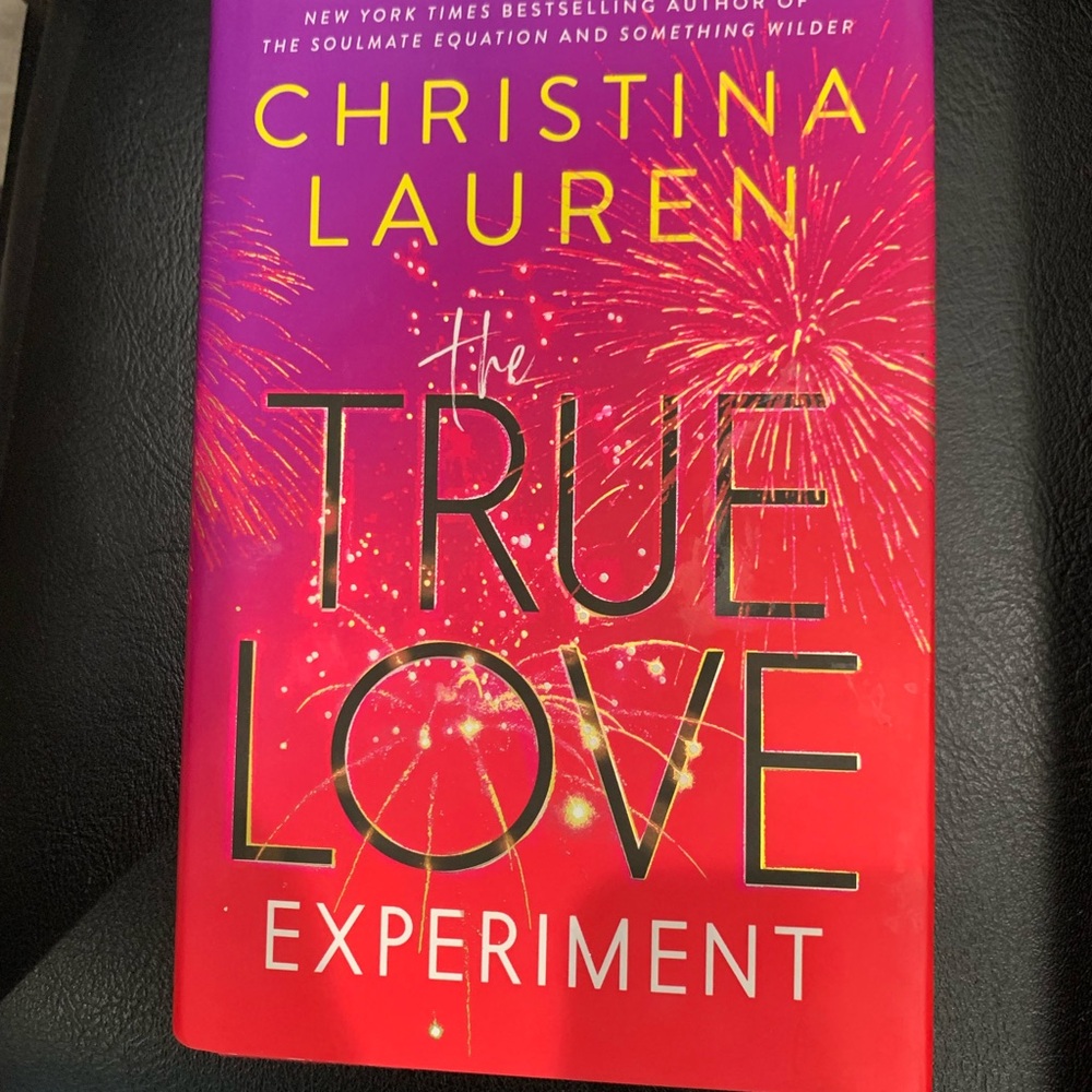The True Love Experiment by Christina Lauren Hardback Book
